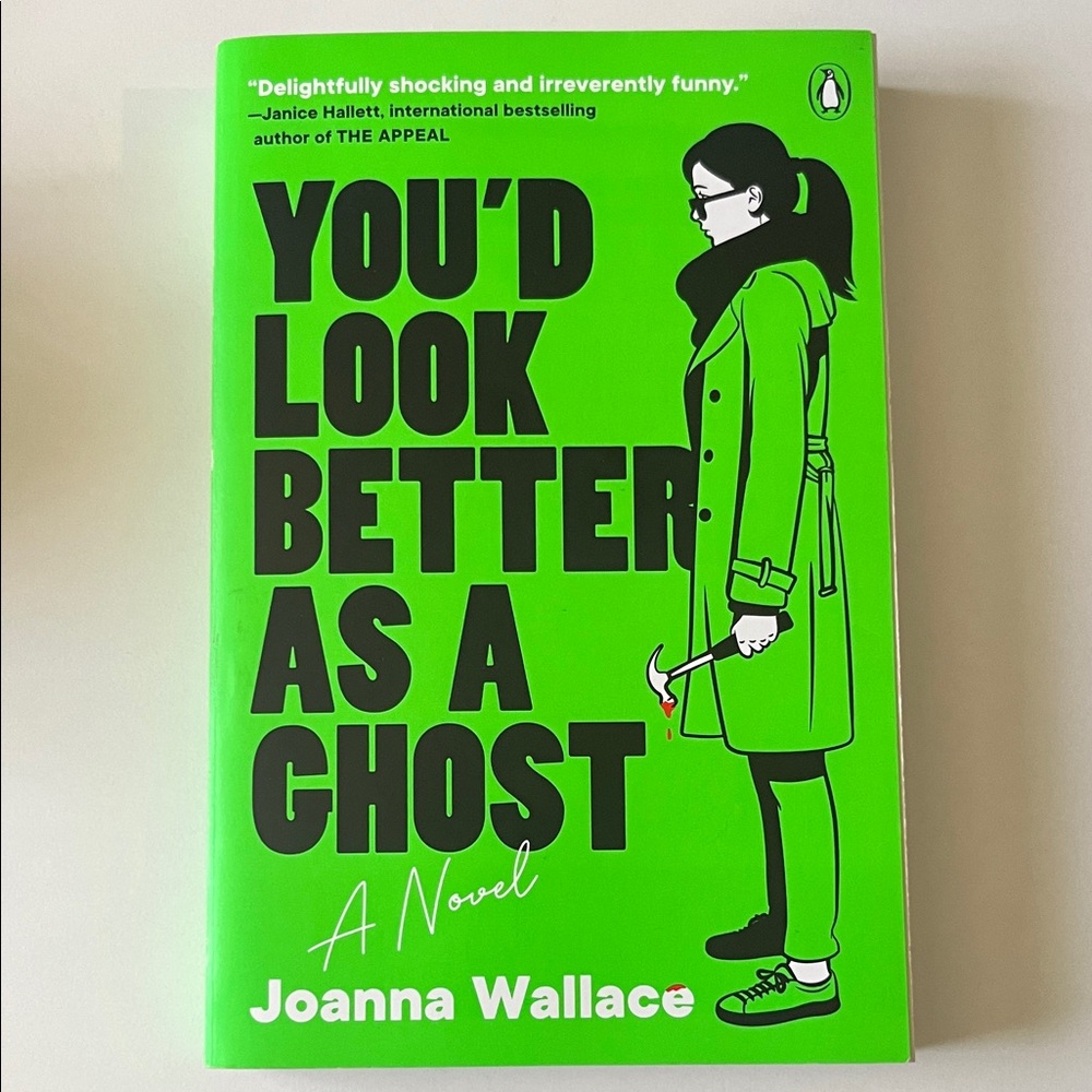You'd Look Better As A Ghost Book